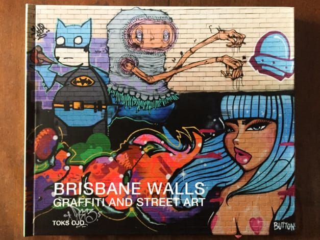 Brisbane Walls Exhibition & Book Crowdfund